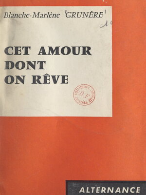 cover image of Cet amour dont on rêve